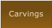 Carvings