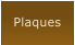 Plaques